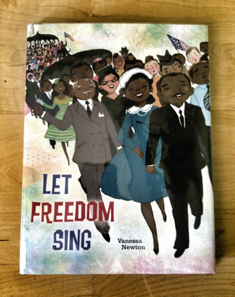 let freedom sing, vanessa newton, civil rights children's books, black history month